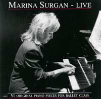 Marina Surgan - Live - original Piano for Ballet Class CD