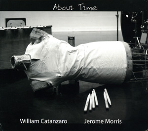 About Time by William Catanzaro & Jerome Morris