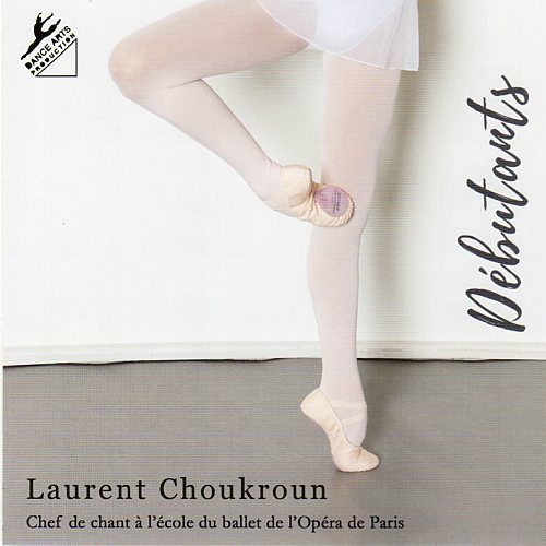 Dance Arts Production - Vol 27 Debutants CD by Laurent Choukroun