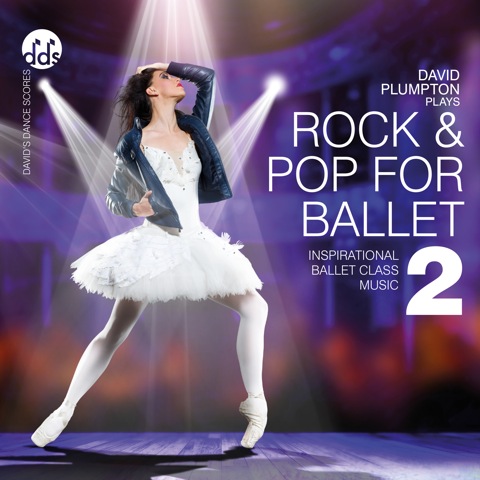 Rock and Pop for Ballet 2 - Cd by David Plumpton