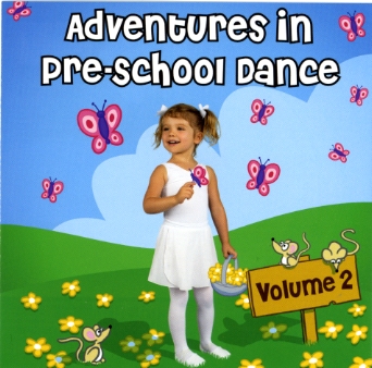 Adventures in Pre-School Dance Volume 2 - Cd by Andrew Holdsworth