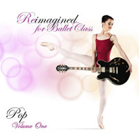 Reimagined for Ballet  Class Pop 1 - Cd by Andrew Holdsworth